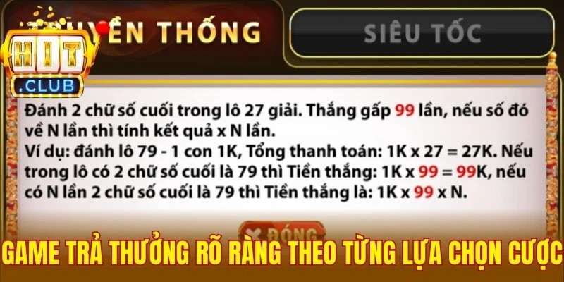 Game trả thưởng rõ ràng theo từng lựa chọn cược