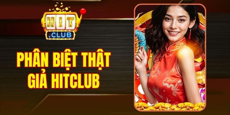 phân biệt hitclub